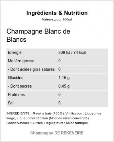 Champagne Blanc de Blancs - Ingrédients et Nutrition 